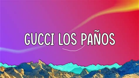 gucci los panos lyrics meaning.